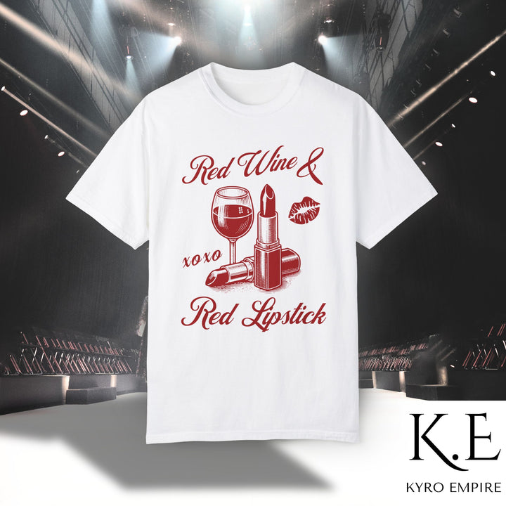 RED WINE & RED LIPSTICK T-SHIRT