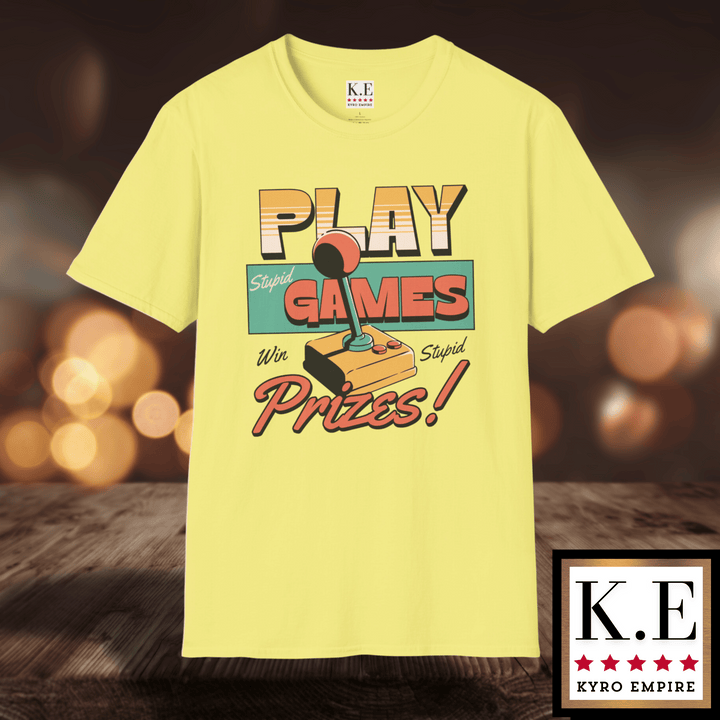 PLAY STUPID GAMES T-SHIRT