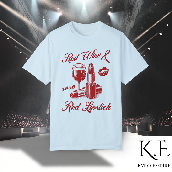 RED WINE & RED LIPSTICK T-SHIRT
