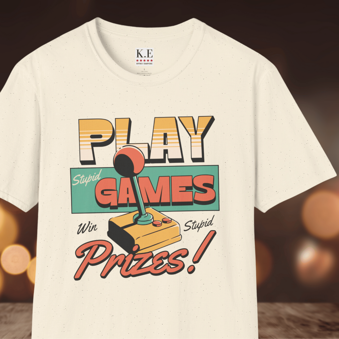 PLAY STUPID GAMES T-SHIRT