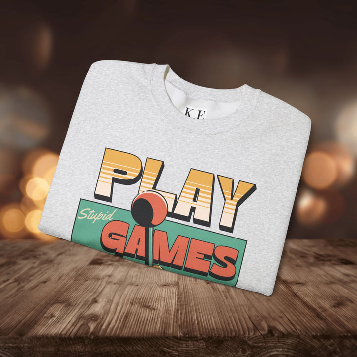 PLAY STUPID GAMES CREWNECK