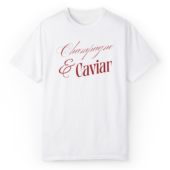CHAMPAGNE SIPS & CAVIAR DIPS T-SHIRT